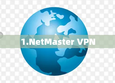 1.NetMaster VPN 1.NetMaster VPN